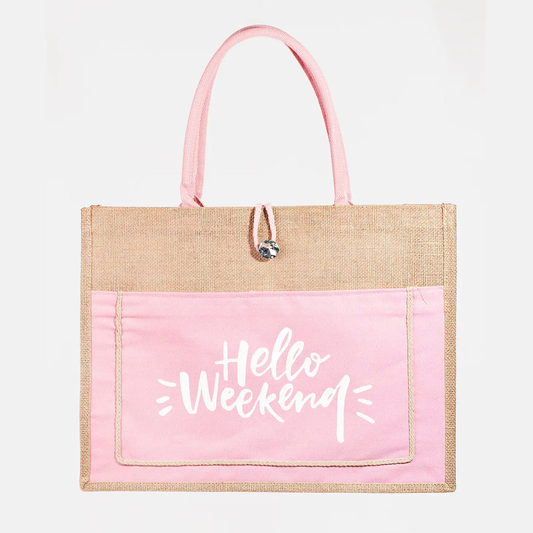 Hello Weekend Burlap Tote Bag PK
