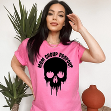 Load image into Gallery viewer, Mom Group Dropout Tee
